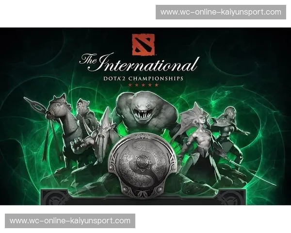 DOTA2国际邀请赛:电竞巅峰的盛宴,引领全球电竞新潮 DOTA2国际邀请赛:电竞巅峰的盛宴,引领全球电竞新潮